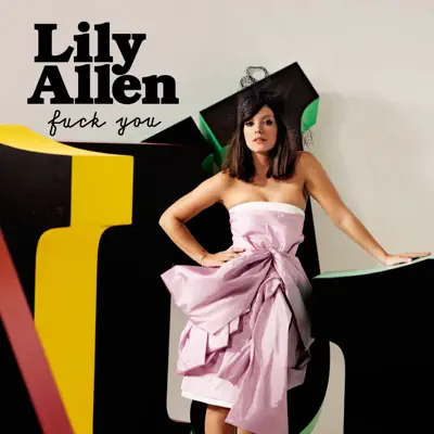 Fuck You - EP - Lily Allen