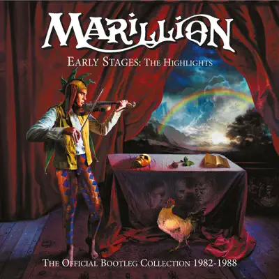 Early Stages: The Highlights (The Bootleg Collection 1982-1988) [Live] - Marillion