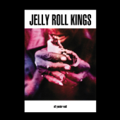 Off Yonder Wall - Jelly Roll Kings