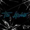 The Absolute - EP album lyrics, reviews, download