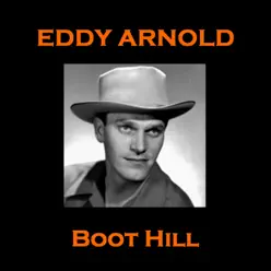 Eddy Arnold - Boot Hill - Eddy Arnold