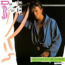 Never Let Me Down (Extended Dance Remix) - EP - David Bowie