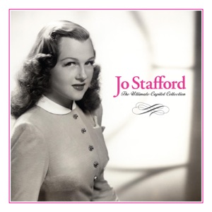 The Ultimate Capitol Collection: Jo Stafford