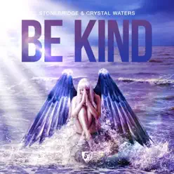 Be Kind - EP - Crystal Waters Be Kind - EP - Crystal Waters