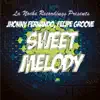 Stream & download Sweet Melody - EP