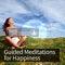 10 Minute Guided Meditation for Happiness - Guided Meditation lyrics