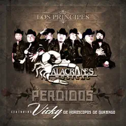 Perdidos (feat. Vicky) - Single - Alacranes Musical