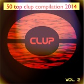 50 Top Clup Compilation 2014, Vol. 2 (The Best Dance Music from Ibiza, Miami, Barcelona, New York, Rimini, London) artwork