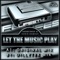 Let the Music Play (Dillytek Mix) - Hardforze & Audio Damage lyrics