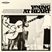 Young At Heart - Marceese