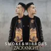 Smoke and Mirrors song lyrics