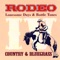 Roll in My Sweet Baby's Arms - Rodeo lyrics