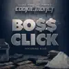 Bo$$ Click (feat. Elzie) - Single album lyrics, reviews, download