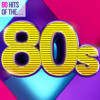 Artisti Vari - 80 Hits of the 80s artwork