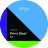 Prime Steef - EP album lyrics, reviews, download