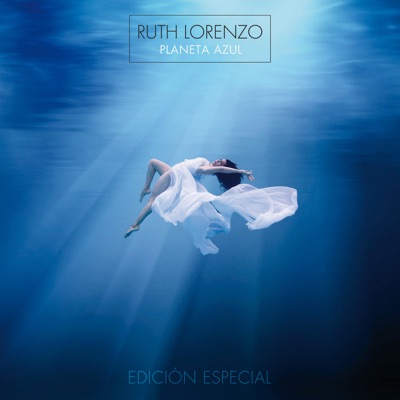 Planeta Azul (Comentarios) (Edición Especial) - Ruth Lorenzo