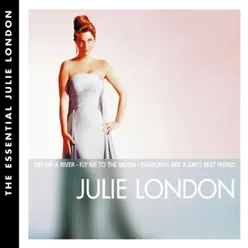 The Essential: Julie London - Julie London