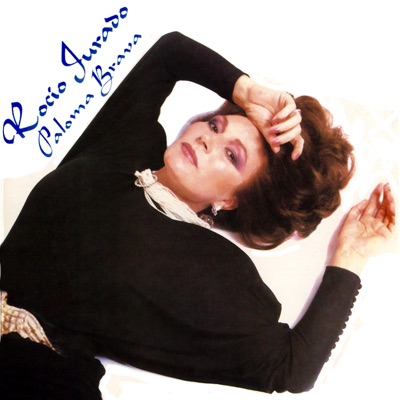Paloma Brava - Rocío Jurado