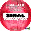 Sinal Disfarçado - Single album lyrics, reviews, download