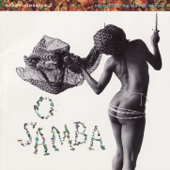 Brazil Classics 2: O Samba - Multi-interprètes