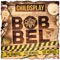 Bobbel (ChildsPlay & Chuckie Remix) - Childsplay lyrics