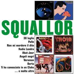 I Grandi Successi: Squallor - Squallor