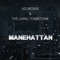 Manehatten - Asi Meskin & The Living Tombstone lyrics