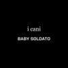 Baby soldato - Single