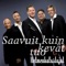 Saavuit Kuin Kevät Tuo - Helmenkalastajat lyrics