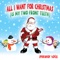 All I Want for Christmas (Is My Two Front Teeth) - Imitator Tots lyrics
