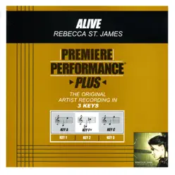 Premiere Performance Plus: Alive - EP - Rebecca St. James