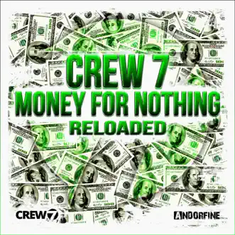 Money for Nothing (Dancecom Project Remix) by Crew 7 song reviws