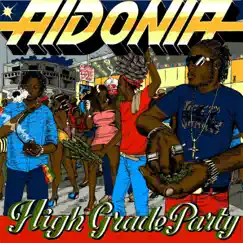 High Grade Party - EP by Aidonia album reviews, ratings, credits