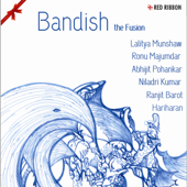Bandish - The Fusion - Various Artists