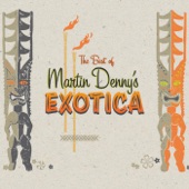 Best of Martin Denny's Exotica artwork