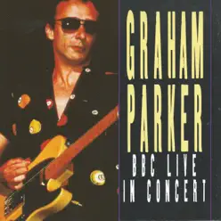 Live In Concert - Graham Parker