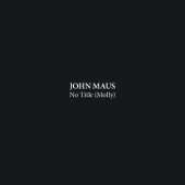 Mental Breakdown by John Maus