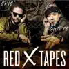 Red X Tapes album lyrics, reviews, download