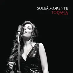Todavía (Jazz Version) [feat. JJ Machuca] - Single - Soleá Morente
