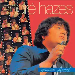 Gewoon Andre - André Hazes