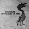 To the End of Time - Single