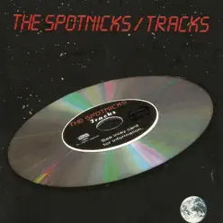 Tracks - The Spotnicks Tracks - The Spotnicks