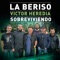 Sobreviviendo (with Victor Heredia) - La Beriso lyrics