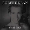 Umbrella (Acoustic) - Single album lyrics, reviews, download