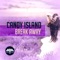 Break Away (Enveloperz! Remix Edit) - Candy Island lyrics