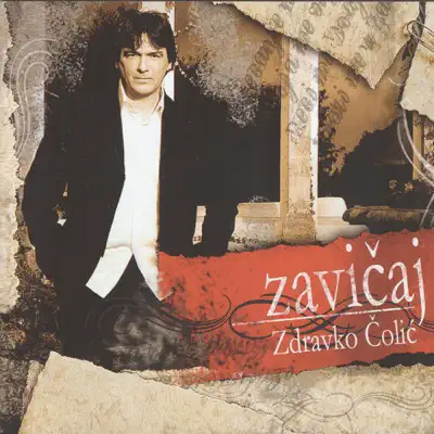 Zavicaj - Zdravko Colic