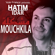 Mouchkila - Hatim Idar