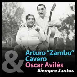 Siempre Juntos - Single - Arturo Zambo Cavero