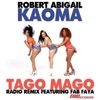 Danca Tago Mago (Radio Remix) [feat. Fab Faya] - Single