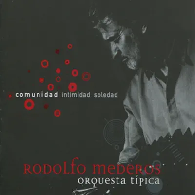 Comunidad - Rodolfo Mederos